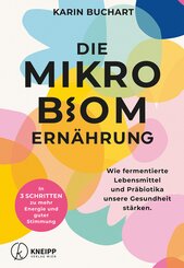 Die Mikrobiom-Ern&auml;hrung