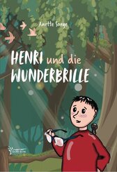 Henri und die Wunderbrille