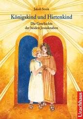 K&ouml;nigskind und Hirtenkind