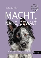 Macht, N&auml;he, Gewalt