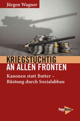 Kriegst&uuml;chtig an allen Fronten