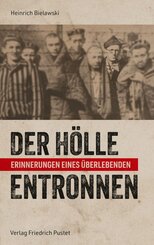 Der H&ouml;lle entronnen
