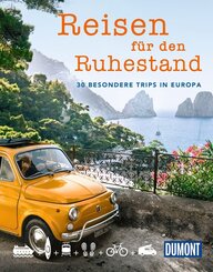 Reisen f&uuml;r den Ruhestand