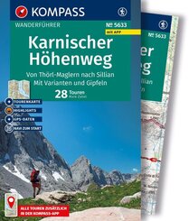 KOMPASS Wanderf&uuml;hrer Karnischer H&ouml;henweg, Von Th&ouml;rl-Maglern nach Sillian, Mit Varianten und Gipfeln, 28 Touren mit Extra-Tourenkarte