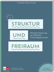 Struktur und Freiraum