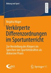 Verk&ouml;rperte Differenzordnungen im Sportunterricht