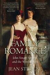 Family Romance: John Singer Sargent and the Wertheimers