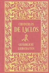 Gef&auml;hrliche Liebschaften