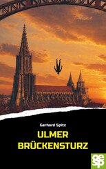 Ulmer Br&uuml;ckensturz
