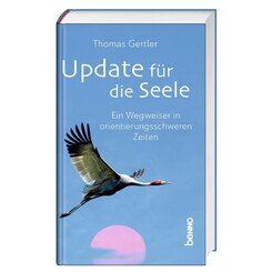 Update f&uuml;r die Seele