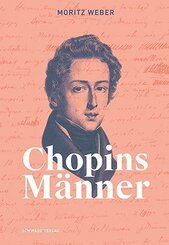 Chopins M&auml;nner