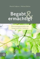 Begabt und erm&auml;chtigt