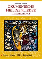&Ouml;kumenische Heiligenlieder