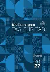 Losungen Deutschland 2027 / Die Losungen Tag f&uuml;r Tag 2027