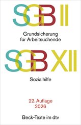 SGB II: Grundsicherung f&uuml;r Arbeitsuchende / SGB XII: Sozialhilfe