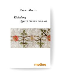 Einladung, Agnes G&uuml;nther zu lesen