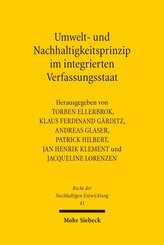 Umwelt- und Nachhaltigkeitsprinzip im integrierten Verfassungsstaat