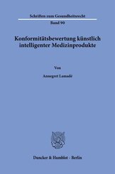 Konformit&auml;tsbewertung k&uuml;nstlich intelligenter Medizinprodukte