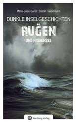Dunkle Inselgeschichten aus R&uuml;gen und Hiddensee