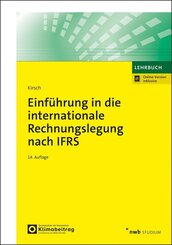 Einf&uuml;hrung in die internationale Rechnungslegung nach IFRS