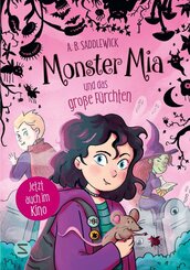 Monster Mia und das gro&szlig;e F&uuml;rchten (Band 1)