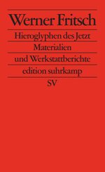 Hieroglyphen des Jetzt
