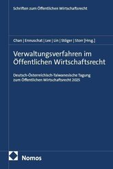 Verwaltungsverfahren im &Ouml;ffentlichen Wirtschaftsrecht
