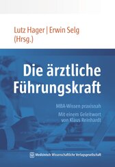 Die &auml;rztliche F&uuml;hrungskraft