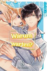 Warum warten? 08