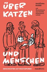 &Uuml;ber Katzen und Menschen