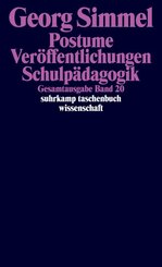 Postume Ver&ouml;ffentlichungen. Schulp&auml;dagogik