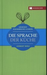 Die Sprache der K&uuml;che