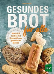 Gesundes Brot f&uuml;r alle