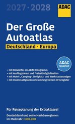 ADAC Der Gro&szlig;e Autoatlas 2027/2028 Deutschland und seine Nachbarregionen 1:300.000