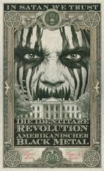 Die identit&auml;re Revolution - Amerikanischer Black Metal