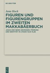 Figuren und Figurengruppen im Zweiten Makkab&auml;erbuch