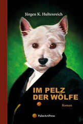 Im Pelz der W&ouml;lfe