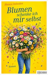 Blumen schenke ich mir selbst