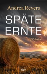 Sp&auml;te Ernte
