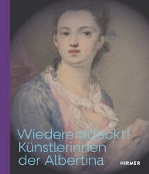 Her Story. K&uuml;nstlerinnen der Albertina