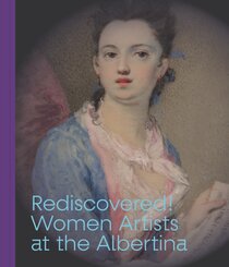 HER STORY Women Artists of the Albertina