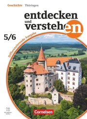Entdecken und verstehen - Geschichtsbuch - Differenzierende Ausgabe Th&uuml;ringen - Ausgabe ab 2026 - Band 1: 5./6. Schuljahr