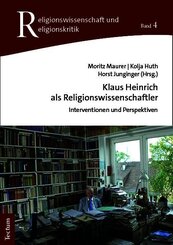 Klaus Heinrich als Religionswissenschaftler