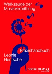 Werkzeuge der Musikvermittlung