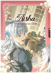 Aisha - Noch einmal ins Licht 03
