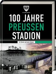 100 Jahre Preu&szlig;en-Stadion