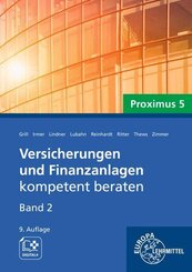 Versicherungen und Finanzanlagen Band 2 - Proximus 5