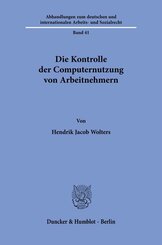 Die Kontrolle der Computernutzung von Arbeitnehmern