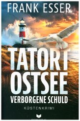 Tatort Ostsee: Verborgene Schuld