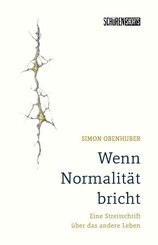 Wenn Normalit&auml;t bricht